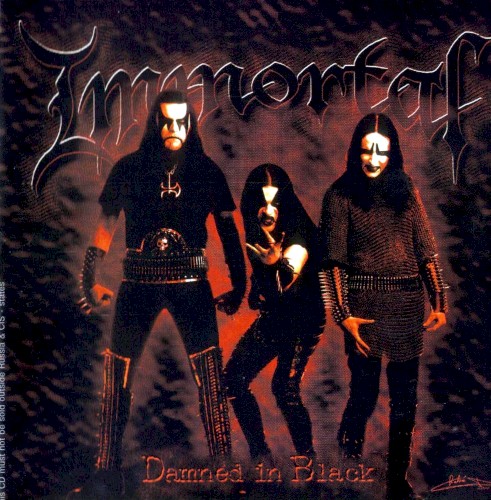 Immortal - Damned in Black